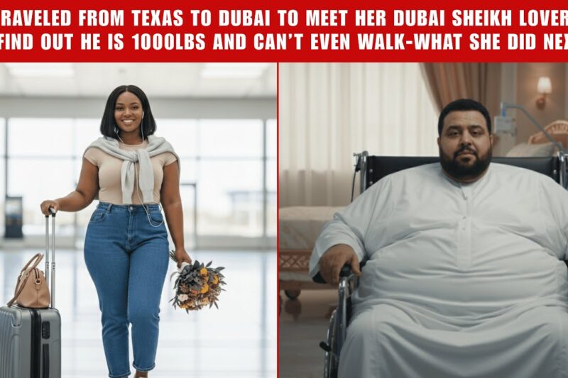 She Traveled From Houston To Dubai To meet Her Dubai Sheikh Bf-Only to Find Out That he’s a Catfish