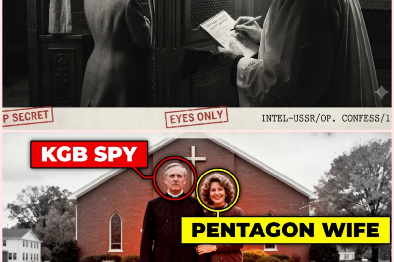 Priest Spied on Pentagon Wives in Confession Booth — 173 Secrets Leaked to USSR!